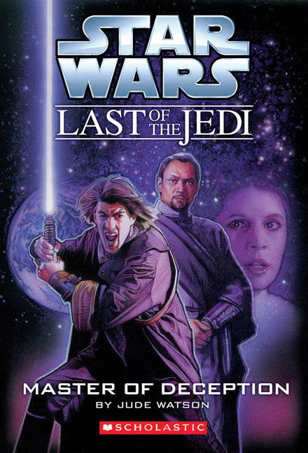 Star Wars Last of the Jedi #9: Master of Deception