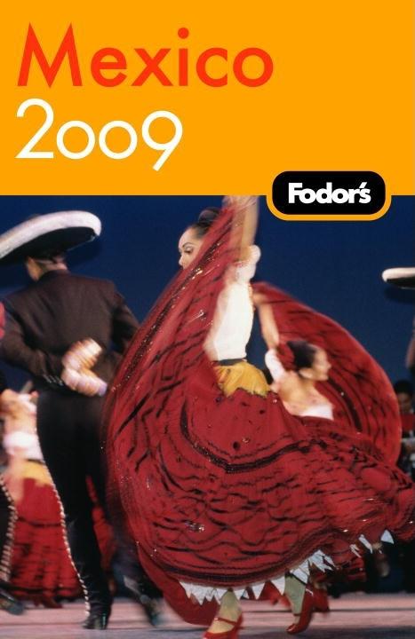 Fodor's Mexico 2009