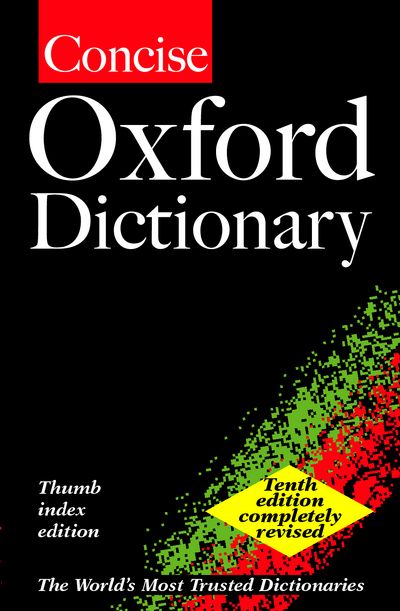 Concise Oxford Dictionary