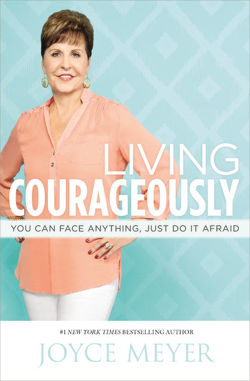 Living Courageously