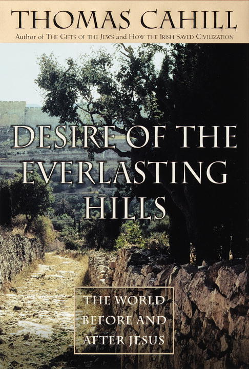 Desire of the Everlasting Hills