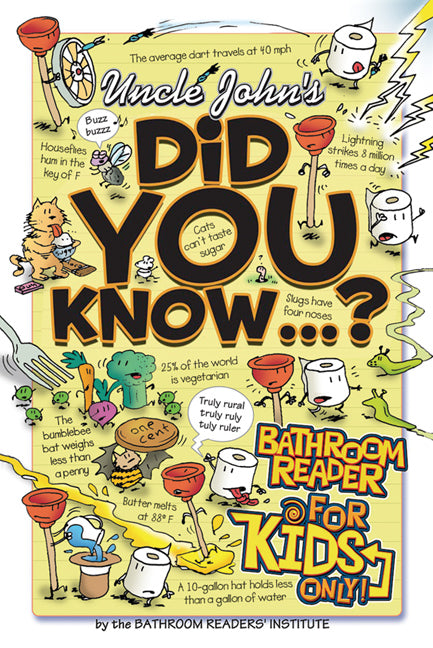 Uncle John's Did You Know? Bathroom Reader For Kids Only!