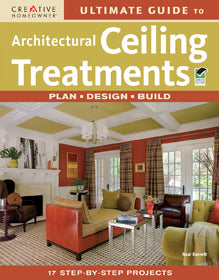 Ultimate Guide to Architectural Ceiling Treatments