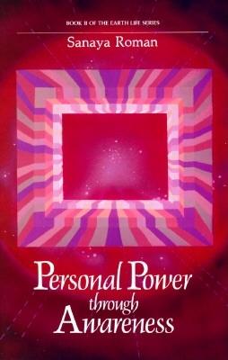 Personal Power through Awareness