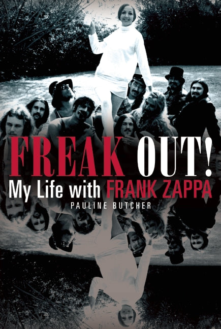 Freak Out! My Life with Frank Zappa