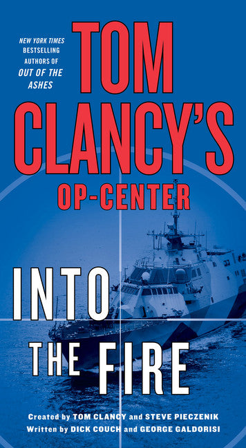 Tom Clancy's Op-Center: Into the Fire