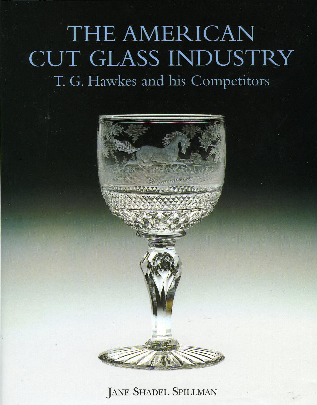 American Cut Glass Industry and T G Hawkes