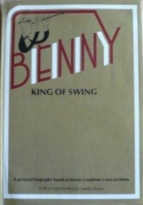 Benny, King of Swing