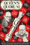 Queen's Quorum: A History of the Detective Crime Short Story As Revealed in the 106 Most Important Books Published in This Field Since 1845