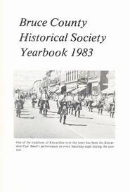 Bruce County Historical Society Yearbook 1983