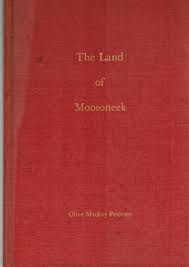 The Land of the Moosoneek