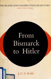 From Bismarck To Hitler: The Problem Of Continuity In German History