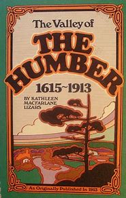 The Valley of The Humber 1615-1913