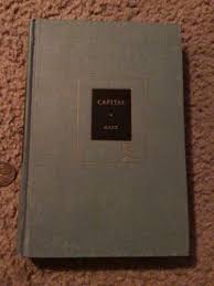 Capital, the Communist manifesto and other writings by Karl Marx