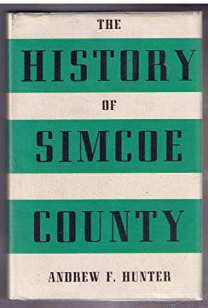 The History of Simcoe County