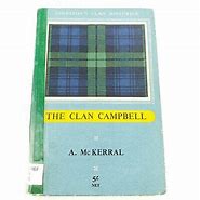 The Clan of Campbell: Johnston's Clan Histories